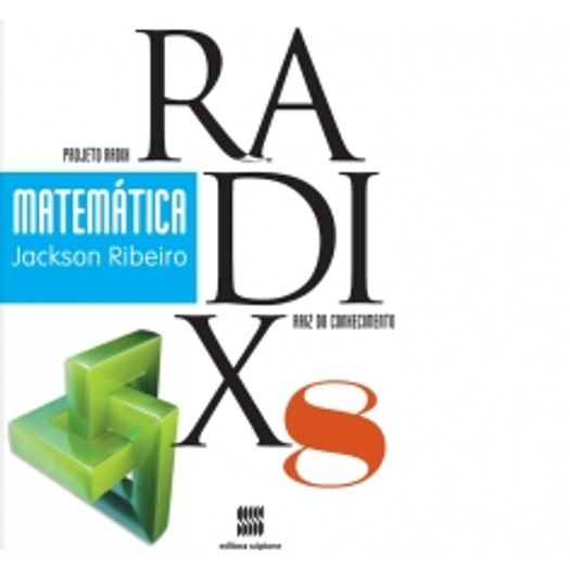 Projeto Radix Matemática - 8 Ano