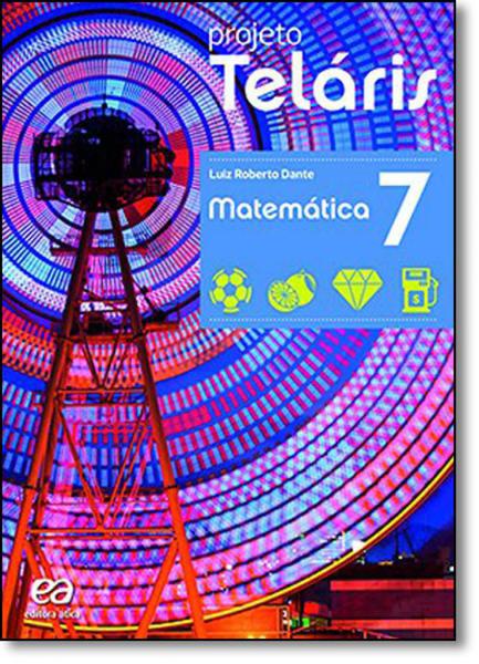 Projeto Teláris - Matemática - 7º Ano