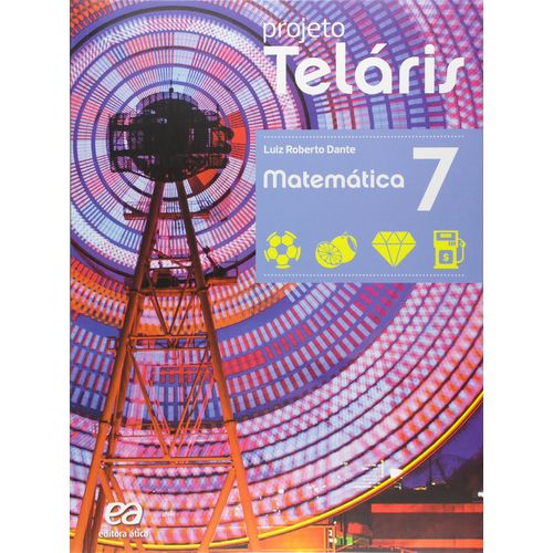 Projeto Teláris Matemática 7º Ano