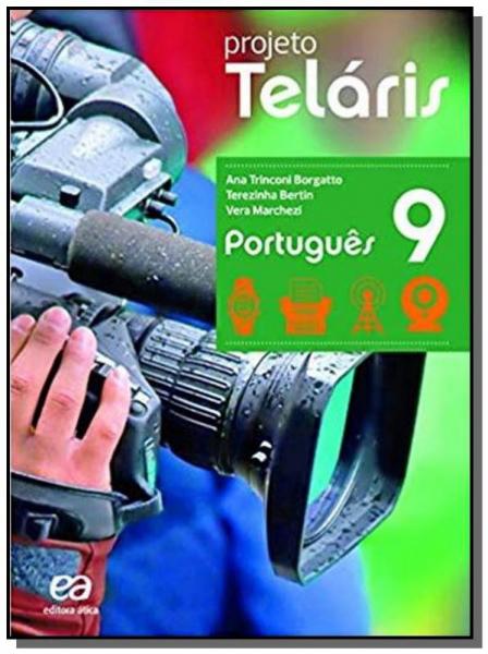 PROJETO TELARIS - PORTUGUES - 9o ANO - Atica