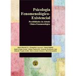 Psicologia Fenomenologico-Existencial