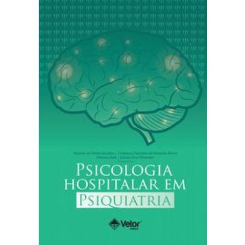 Psicologia Hospitalar em Psiquiatria