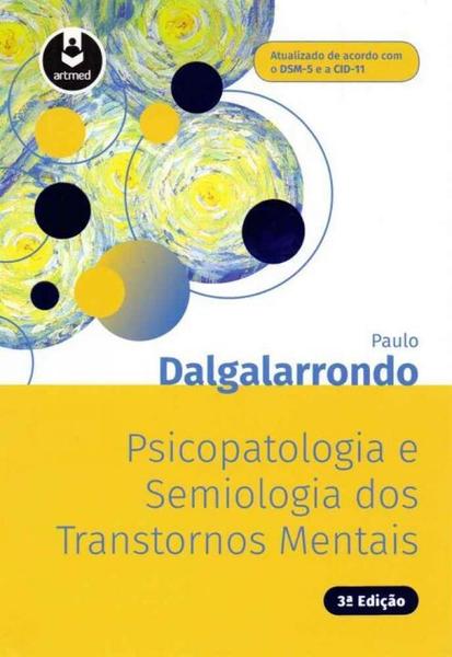Psicopatologia e Semiologia dos Transtornos Mentais - 03Ed/19 - Artmed