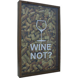 Quadro Porta-Rolhas Wine Not? Imbuia 30x50x5cm - Kapos