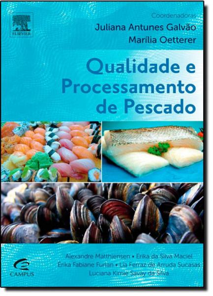 Qualidade e Processamento de Pescado - Elsevier St