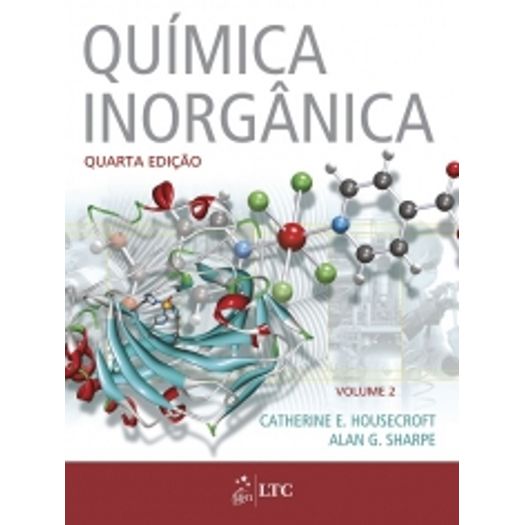 Quimica Inorganica - Volume 2 - Ltc
