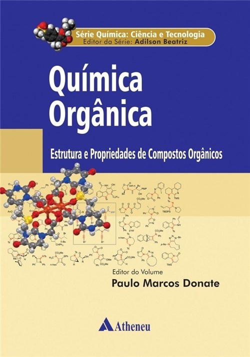 Química Orgânica Estrutura e Propriedades de Compostos Orgânicos