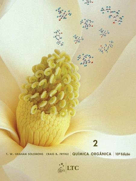 Quimica Organica - Vol.2 - Ltc Editora