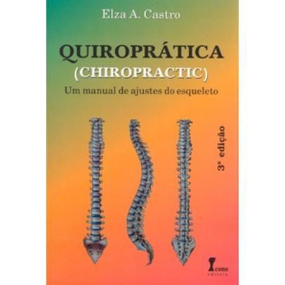 Quiroprática - um Manual de Ajuste do Esqueleto - 3ª Ed. - Icone