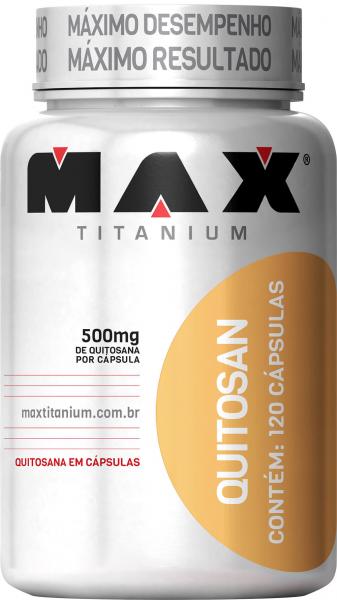 Quitosan Max Titanium - 120 Caps