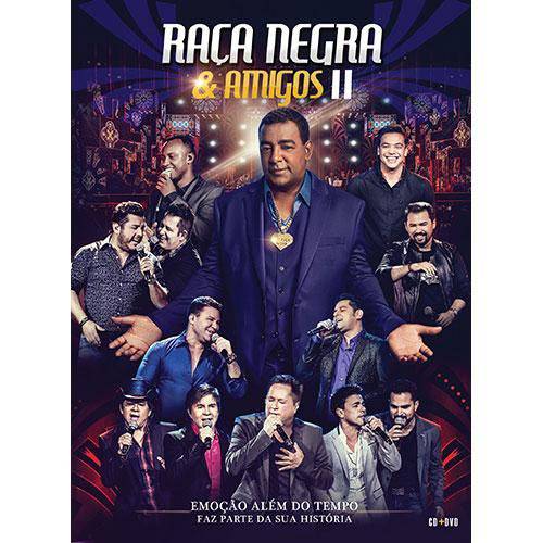 Raça Negra - Raça Negra & Amigos II - KIT (CD+DVD)