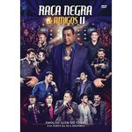 Raça Negra - Raça Negra e Amigos II - DVD