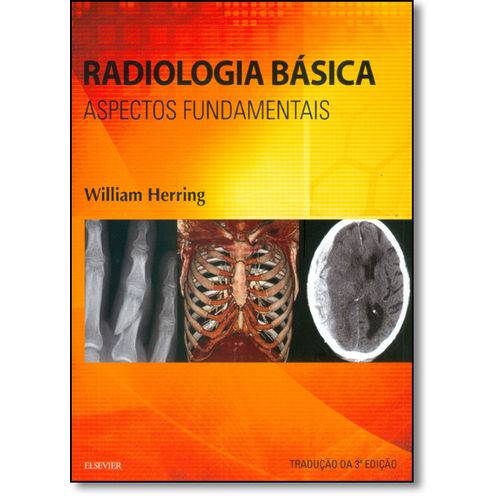 Radiologia Básica: Aspectos Fundamentais