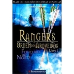 Rangers Ordem Dos Arqueiros 05 - Feiticeiro Do Norte