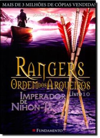 Rangers - Ordem dos Arqueiros 10 - Imperador de Nihon-Ja