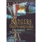 Rangers Ordem dos Arqueiros 11 - Histórias Perd.As
