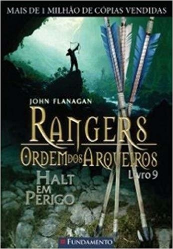 Rangers Ordem dos Arqueiros 9. Halt em Perigo