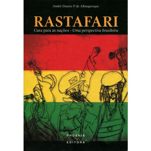 Rastafari - Cura para as Nações - uma Perspectiva Brasileira