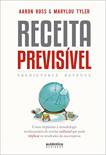 Receita Previsível (Predictable Revenue)
