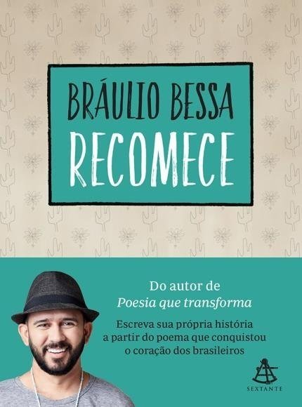 Recomece - Bessa,bráulio - Ed. Sextante / Gmt