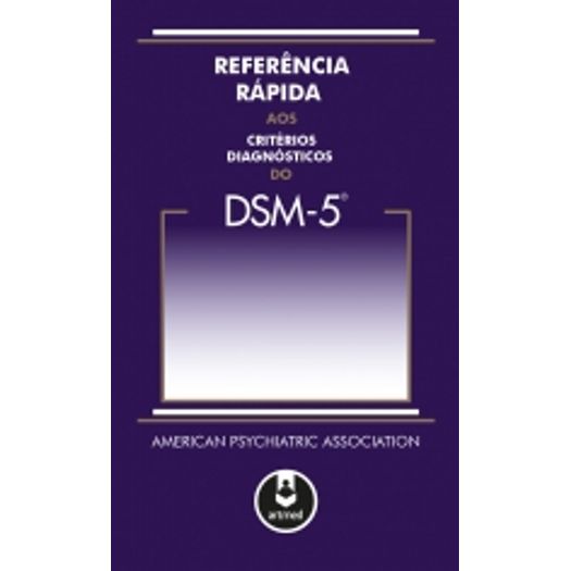 Referencia Rapida Aos Criterios Diagnosticos do Dsm 5 - Artmed