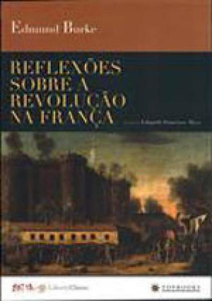 Reflexoes Sobre a Revoluçao na França - Topbooks