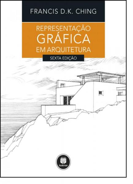 Representação Gráfica em Arquitetura - Bookman