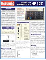 Resumao Especial Matematica Financeira com a Hp 12c - Bafisa - 1
