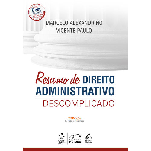 Resumo de Direito Administrativo Descomplicado - 11ª Edição (2018)