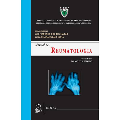 Tudo sobre 'Reumatologia: Manual do Residente da Unifesp'