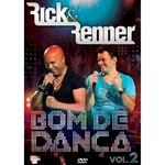 Rick & Renner Bom de Dança Vol. 2 - DVD Sertanejo