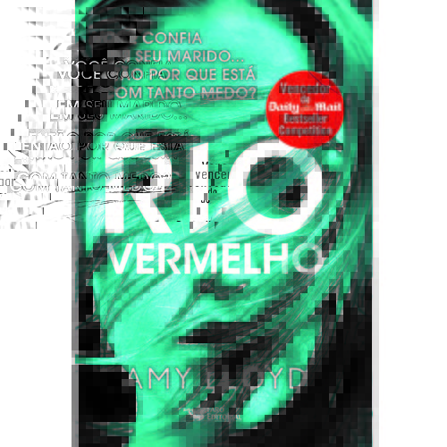 Rio Vermelho - 1ª Ed.