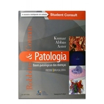 Robbins & Cotran Patologia - Bases Patológicas das Doenças / Elsevier - 9ªed