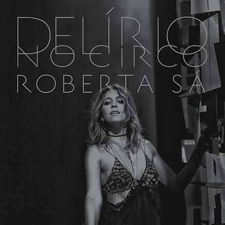 Roberta Sá - Delírio no Circo - CD - Som Livre