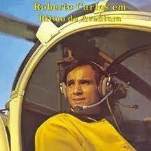 Roberto Carlos 1967 - em Ritmo de Aventura
