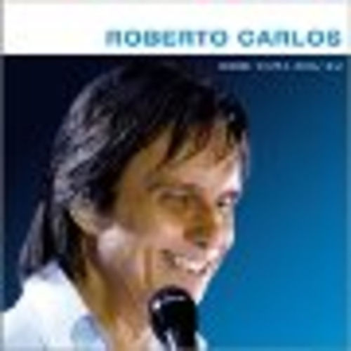 Roberto Carlos - Esse Cara Sou eu
