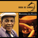 Roda de Samba - Bezerra da Silva - CD