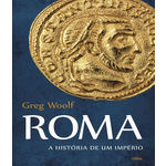 Roma - a Historia de um Imperio