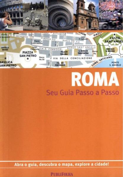 ROMA - SEU GUIA PASSO a PASSO- 9ª ED - Publifolha