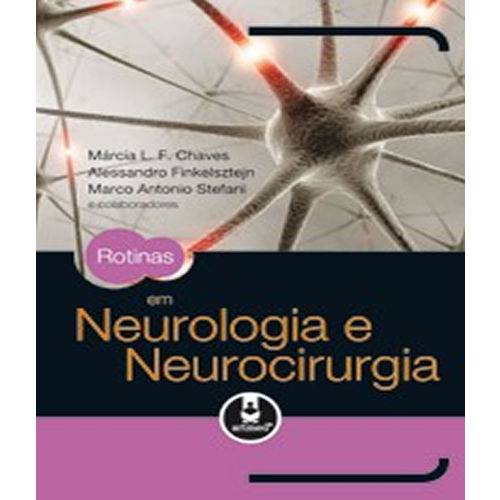 Tudo sobre 'Rotinas em Neurologia e Neurocirurgia'