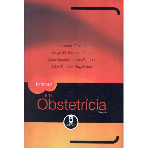 Rotinas em Obstetricia - 5ª Ed