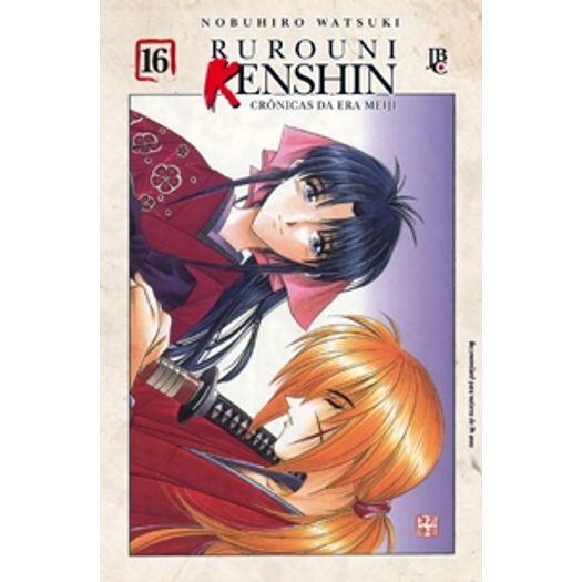 Rurouni Kenshin - Cronicas da Era Meiji 16 - Jbc