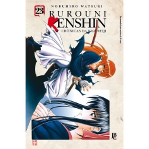 Rurouni Kenshin - Cronicas da Era Meiji 23 - Jbc