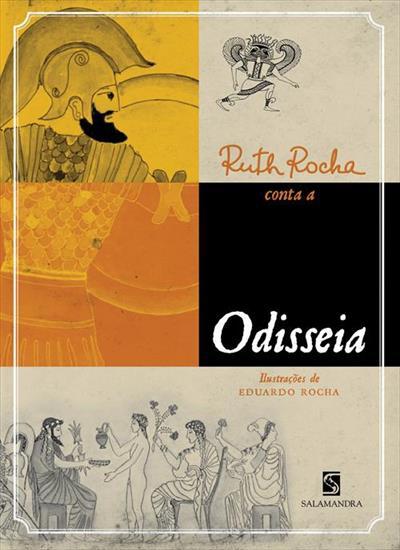 Ruth Rocha Conta a Odisseia - Editora Salamandra