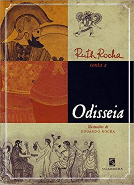 Ruth Rocha Conta a Odisseia - Salamandra