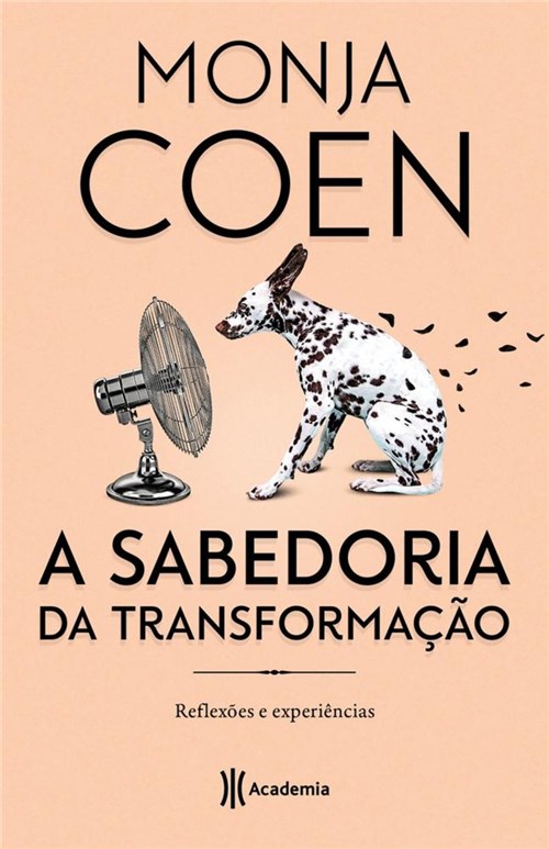 Sabedoria da Transformacao, a - Academia