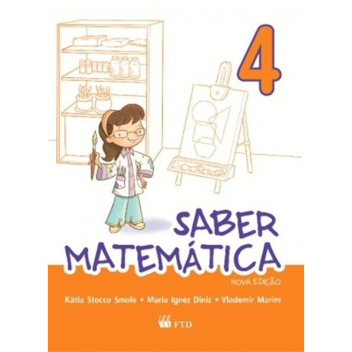 Saber Matematica - 4º Ano - Ensino Fundamental I - 4º Ano