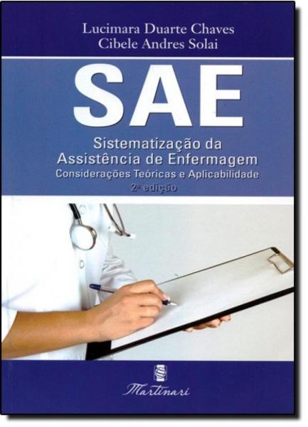 Sae- Sistematizacao da Assistencia de Enfermagem - Martinari