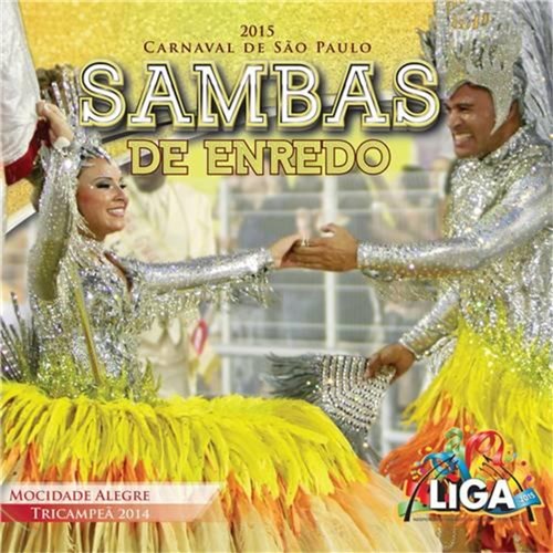 Sambas de Enredo - Carnaval de Sao Paulo 2015