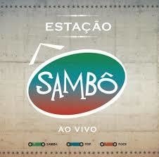 Sambo - Estação Sambo - ao Vivo
